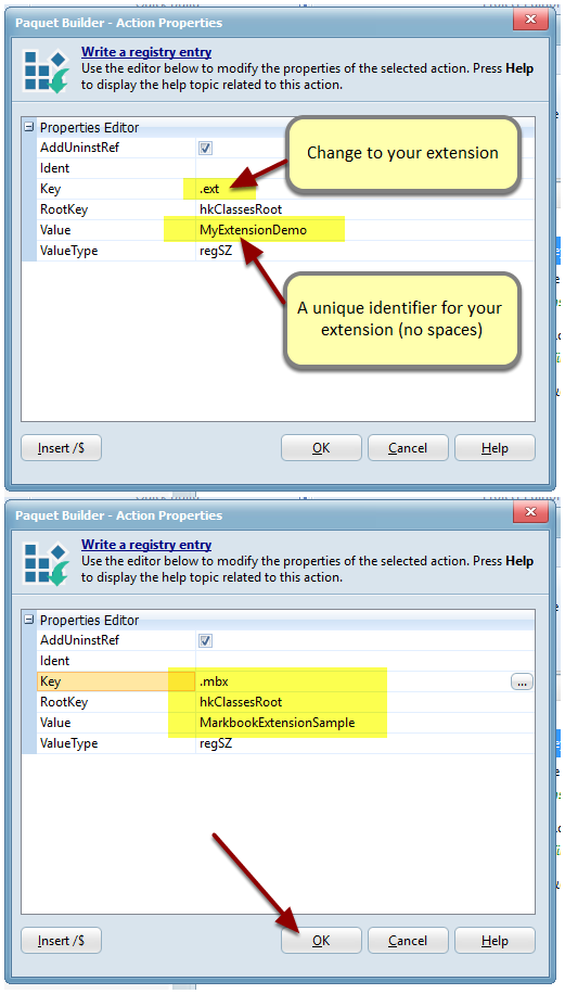 Edit the properties of the first action: two entries must be modified according to the description below