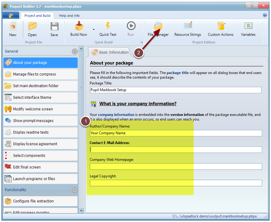 Paquet Builder is started. Fill in all fields of the company information, then click File Manager: