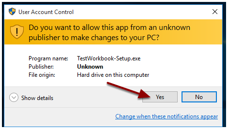 You are prompted for elevated rights which is normal because you are running an installer to set up a new application (the compiled workbook)