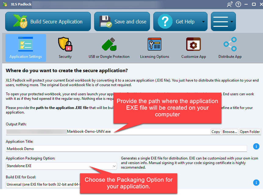 Die Application Packaging Options (Anwendungs-Paketierungsoptionen) von XLS Padlock, in denen Sie auswählen, wie die abgesicherte Arbeitsmappe für die Verteilung paketiert wird: als eigenständige EXE oder als Anwendungspaket.